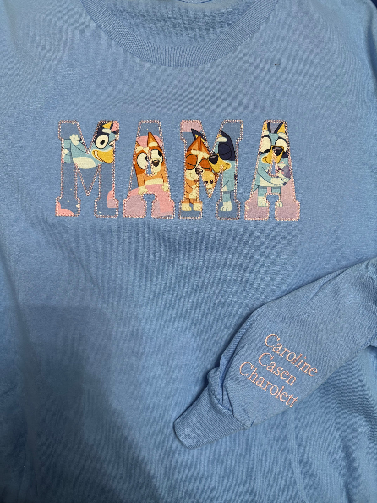 Bluey MAMA Embroidered Shirt | Blue Dog Mama Sweatshirt or Tee | Mom Shirt